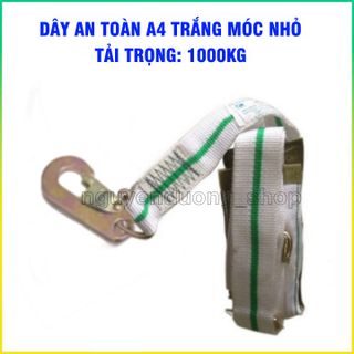 DÂY AN TOÀN BẢO HỘ LAO ĐỘNG A4 TRẮNG MÓC NHỎ, DÂY ĐAI AN TOÀN LÀM VIỆC TRÊN CAO TẢI TRỌNG 1000KG