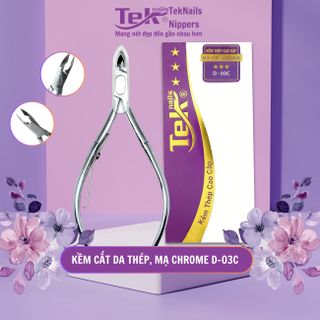 Kềm Cắt Da Thép, Mạ Chrome - Đầu Vuông, Ốc Xuôi, Không Lưỡi Gà - TekNails D-03C Chuyên Nghiệp Cao Cấp
