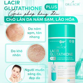 Lacir Glutathione Plus Viên Uống Trắng Da Mờ Nám