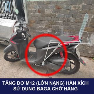 TĂNG ĐƠ M12 HÀN XÍCH SỬ DỤNG BAGA CHỞ HÀNG