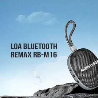 LOA BLUETOOTH REMAX RB M16