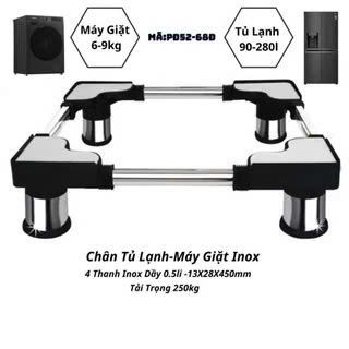 CHÂN MÁY GIẶT, TỦ LẠNH INOX 304