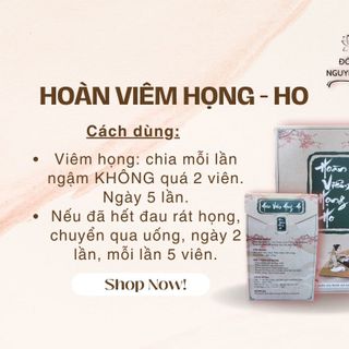 HOÀN VI.ÊM H.ỌNG - H.O, giảm ho, giảm đ.au h.ọng
