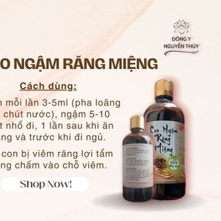 CAO NGẬM RĂNG MIỆNG - lở miệng, đau răng,...
