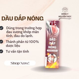DẦU ĐẮP NÓNG dùng trong trường hợp đau nhức xương khớp mãn tính, đau do hàn lạnh