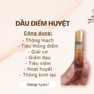 DẦU ĐIỂM HUYỆT - thông mạch, tiêu thống điểm, giảm đ.au