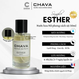 NƯỚC HOA SIMPLE ESTHER 50ML PHONG CÁCH XỊT NẮP NAM CHÂM CAO CẤP - CHAVA