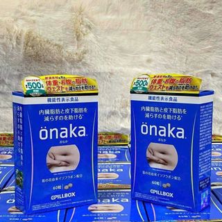 Viên uống giảm mỡ bụng Onaka của Nhật 60v