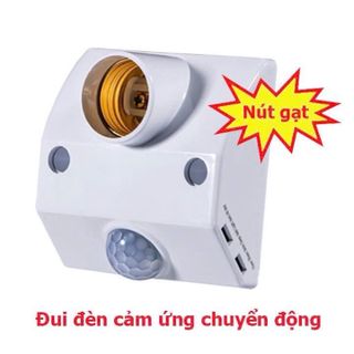 Đui đèn cảm ứng chuyển động