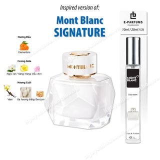 Nước hoa chiết Montblanc Signature – Hương thơm thanh lịch, sang trọng, chuẩn auth, lưu hương lâu 8h - 12h – Giá sỉ số lượng lớn