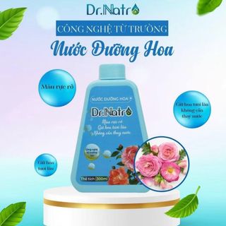 Nước Dưỡng Hoa Dr Natro - Giữ hoa tươi lâu - Màu sắc hoa bền đẹp gấp 3 - 5 lần - Chai 300ml