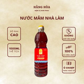 NƯỚC MẮM HẰNG HÒA - NƯỚC MẮM NHĩ CÁ CƠM TRUYỀN THỐNG NHÀ LÀM - CHAI NHỰA 1000ML