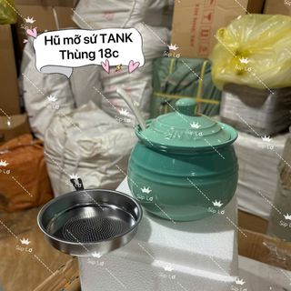 Hũ mỡ TANK Bằng sứ, kèm lọc, dùng được nhiều kiểu ( THÙNG 18C )