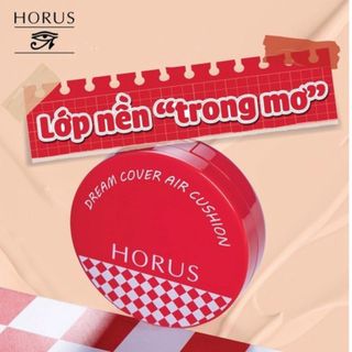Phấn nước Horus Dream Cover Air Cushion 12.5g - che khuyết điểm vượt trội, ẩm mịn, mỏng nhẹ