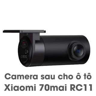 Camera hành trình sau RC11 RC12 RC13 cho 70Mai A200 A500s A510 A810 -   Chính hãng