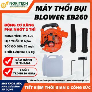 MÁY THỔI BỤI CHẠY XĂNG NOKITECH EB260