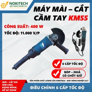 Máy mài-cắt Nokitech KM55 [2025] - 6 Cấp tốc độ - Mài góc - Đánh Bóng - Cắt Đá - Cắt Kim Loại