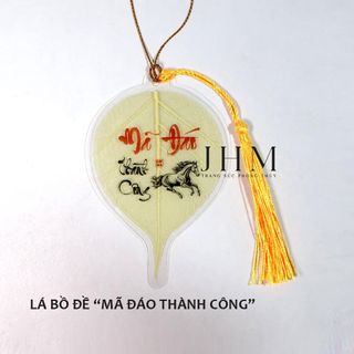 Lá Bồ Đề THUẬN BUỒM XUÔI GIÓ và MÃ ĐÁO THÀNH CÔNG JHM mang đến vận khí cho người sở hữu