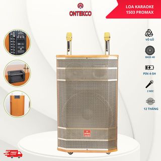 Loa kéo ontekco 1503promax bass 40,3 đường tiếng,nghe nhạc hát karaoke cực đỉnh