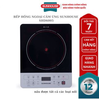 BẾP HỒNG NGOẠI CẢM ỨNG SUNHOUSE SHD6005