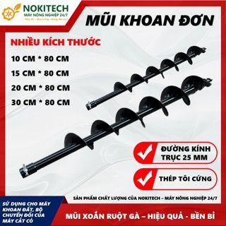 MŨI KHOAN ĐẤT TRỒNG CÂY - NOKITECH [2025] - NHIỀU KÍCH THƯỚC