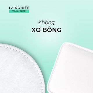 Bông Tẩy Trang La Soirée (Lamer) 100% Cotton Siêu Mềm Siêu Mịn, Không Xơ Bông 225M