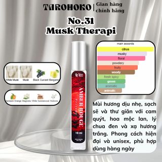 No.31 Musk Therapi Amber Rouge - Nước hoa nữ 10ml siêu hot hit - Tarohoko