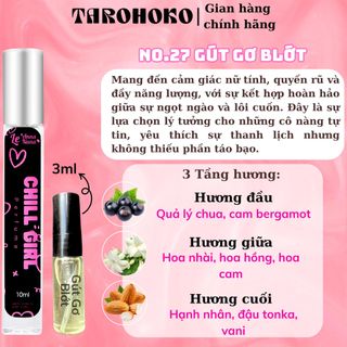 No.27 GG Blush Chill Girl - Nước hoa nữ 10ml siêu hot hit - Tarohoko