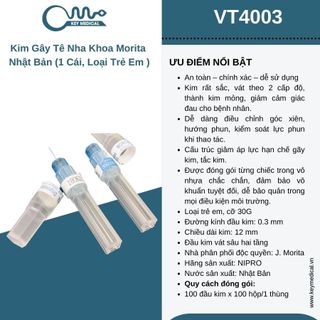 Kim gây tê nha khoa Morita Nhật Bản (1 cái, loại trẻ em)