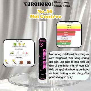 No.38 Môi Contree Chill Girl - Nước hoa nữ 10ml siêu hot hit - Tarohoko