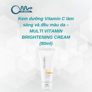 Kem dưỡng Vitamin C làm sáng và đều màu da - MULTI VITAMIN BRIGHTENING CREAM (80ml)