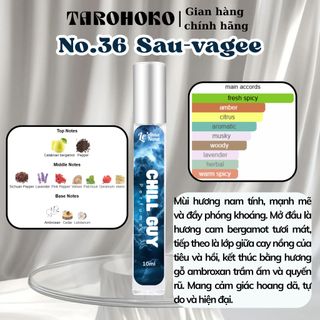 No.36 Sau-vagee Chill Guy - Nước hoa nam 10ml siêu hot hit - Nam tính - Tarohoko