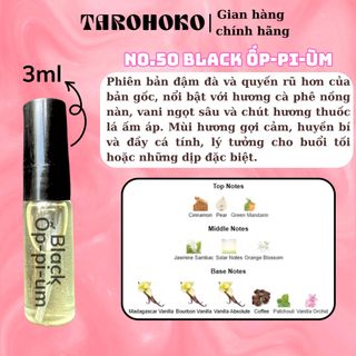 No.51 Black Ốp-pi-ùm Chill Girl - Nước hoa nữ 10ml siêu hot hit - Tarohoko