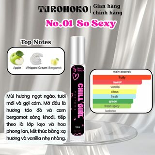 No.01 So Sexy Chill Girl - Nước hoa nữ 3ml-30ml siêu hot hit - Tarohoko