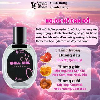 No.05 Xì Can Đồ Chill Girl - Nước hoa nữ 3ml-30ml siêu hot hit - Tarohoko