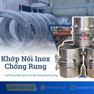 Khớp nối giãn nở, khớp giãn nở inox nối bích, khớp nối chống rung ống gió, ống bù trữ giãn nở nhiệt inox