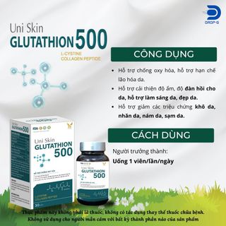 Hỗ trợ chống lão hoá da, đẹp da, sáng da[Uni Skin GLUTATHION 500] - H/ 30viên