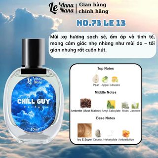 No.73 Lê 13 Chill Guy - Nước hoa nam 10ml-30ml siêu hot hit - Nam tính - Tarohoko