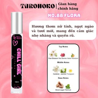 No.88 Flora Chill Girl - Nước hoa nữ 10ml - 30ml siêu hot hit - Tarohoko