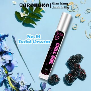 No.91 Daisi Cream Chill Girl - Nước hoa nữ 10ml - 30ml siêu hot hit - Tarohoko