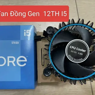 Fan CPU socket 1700 lõi đồng gen 12th i5
