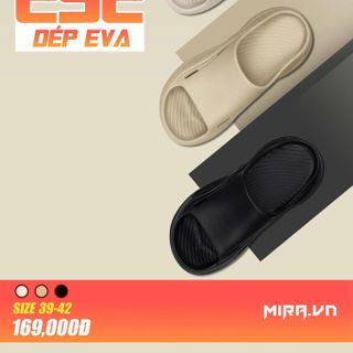 DÉP EVA ĐÚC CHÍNH HÃNG MIRA