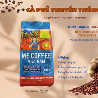 ME COFFEE TRUYỀN THỐNG - Rang mộc không tẩm – giữ trọn hương vị nguyên bản tự nhiên của cà phê thật
