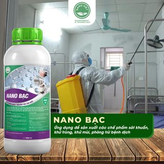 DUNG DỊCH NANO BẠC Dùng sản xuất chế phẩm sát khuẩn,khử trùng, phòng trừ bệnh dịch xử lý ô nhiễm,...