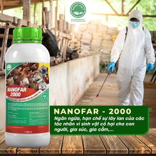 Chế Phẩm Nano Bạc Nanofar-2000 Khử Trùng Chuồng Trại, Diệt Vi Khuẩn, Vi-rút, Vi Sinh Vật Gây Hại 1L
