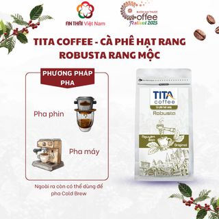Tita Coffee - Cà Phê Hạt Rang Mộc Robusta Cà Phê Nguyên Chất Dành Cho Pha Phin Và Pha Máy Gu Đắng Đậm