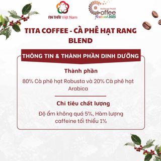 Tita Coffee - Cà Phê Hạt Rang Blend Dành Cho Pha Phin Và Pha Máy Gu Sành Điệu Vị Đắng Vừa Cân Bằng