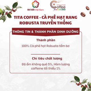 TITA Coffee - TẶNG 01 Hộp Ore Coffee hòa tan 3in1 Đậm Vị Khi Mua 03 Túi Cà Phê Hạt Rang Robusta 500gr