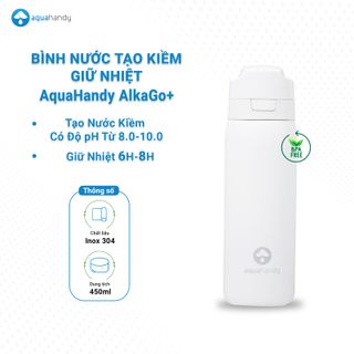 Bình Nước Giữ Nhiệt Tạo Kiềm AquaHandy AlkaGo+