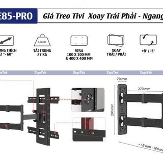 Giá treo TV xoay trái phải – ngang dọc ErgoTek E85-Pro (32" – 60") inch